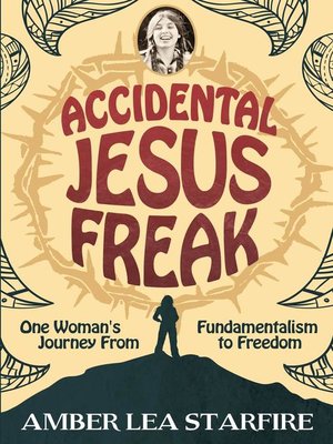 cover image of Accidental Jesus Freak